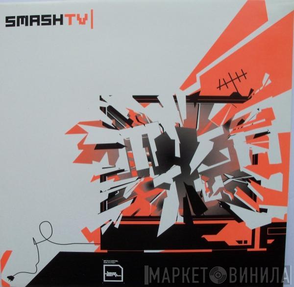 Smash TV - Rock On Boy