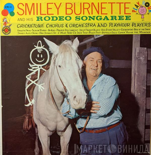 Smiley Burnette - Smiley Burnette And His Rodeo Songaree