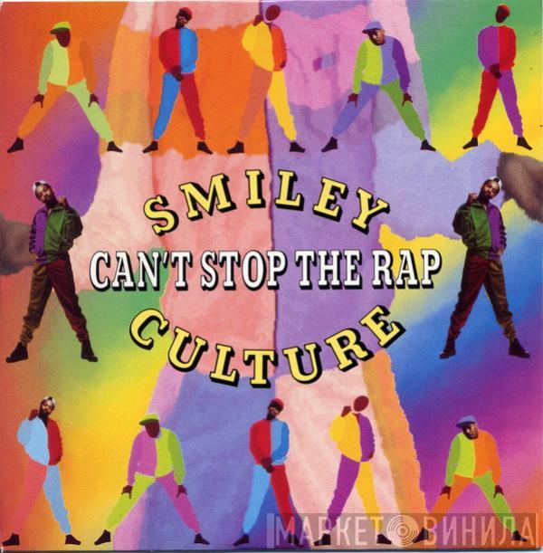 Smiley Culture - Can't Stop The Rap