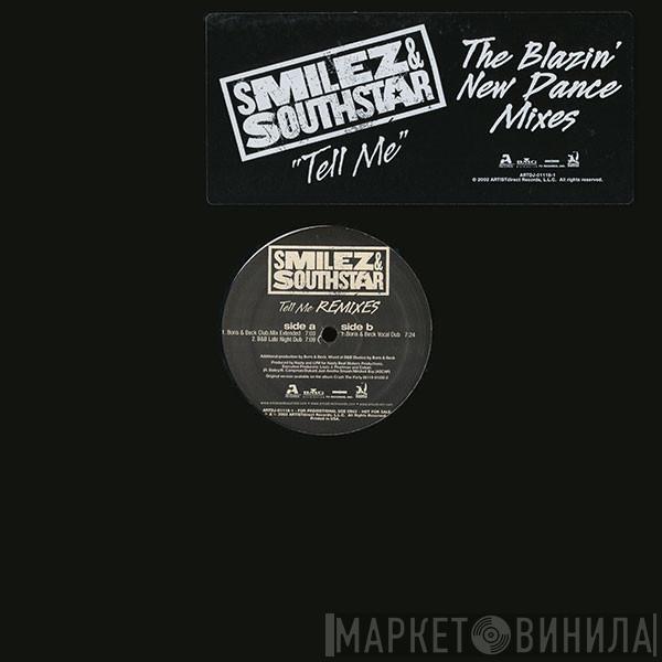  Smilez & Southstar  - Tell Me (Remixes)