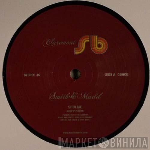Smith & Mudd - Shulme