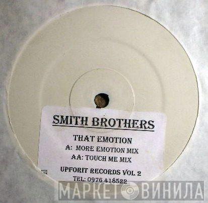 Smith Brothers - That Emotion