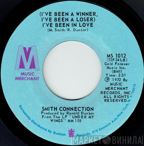 Smith Connection - (I've Been A Winner, I've Been A Loser) I've Been In Love