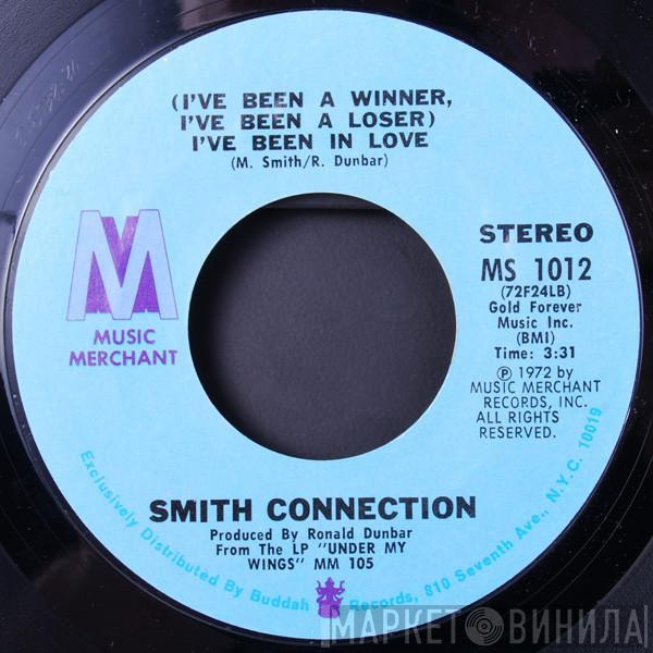  Smith Connection  - (I've Been A Winner, I've Been A Loser) I've Been In Love