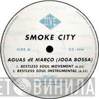 Smoke City - Aguas De Março - Joga Bossa