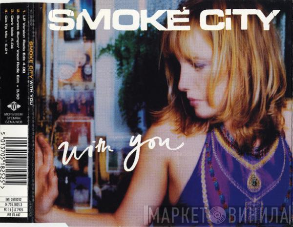 Smoke City - With You