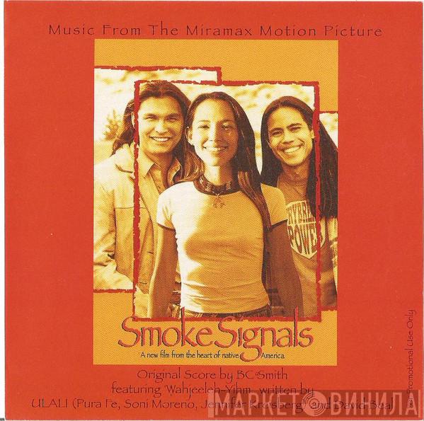  - Smoke Signals: Music From The Miramax Motion Picture