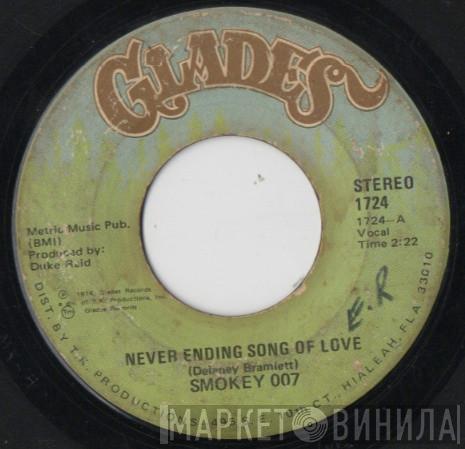  Smokey 007  - Never Ending Song Of Love