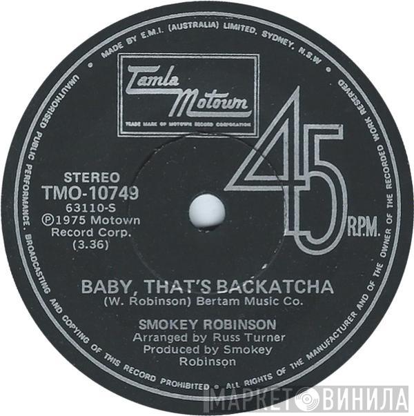  Smokey Robinson  - Baby That's Backatcha / Just Passing Through