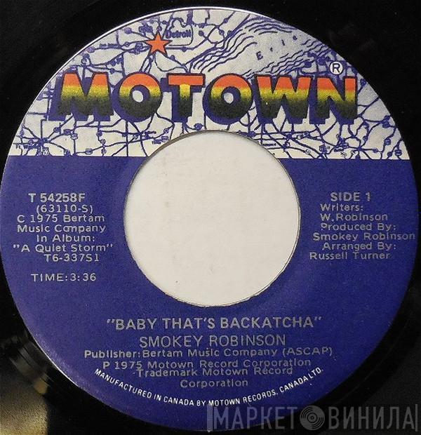  Smokey Robinson  - Baby That's Backatcha