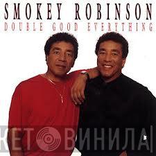 Smokey Robinson - Double Good Everything