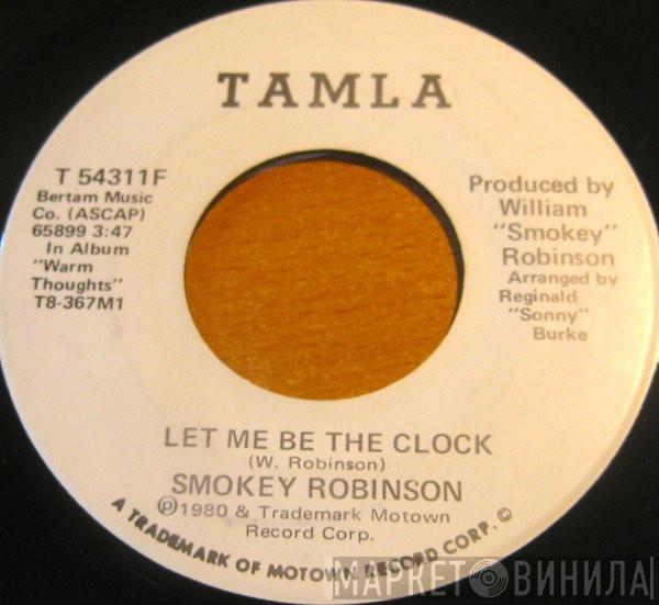 Smokey Robinson - Let Me Be The Clock