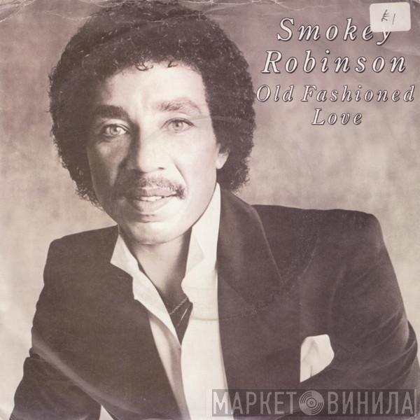 Smokey Robinson - Old Fashioned Love