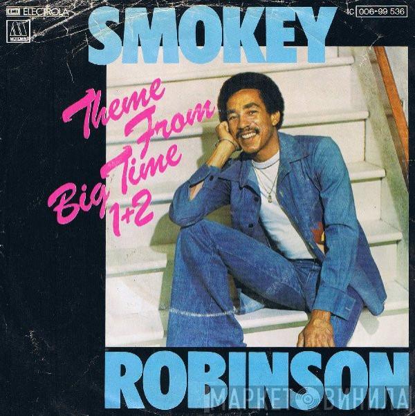 Smokey Robinson - Theme From Big Time 1+2