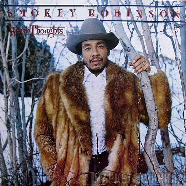  Smokey Robinson  - Warm Thoughts