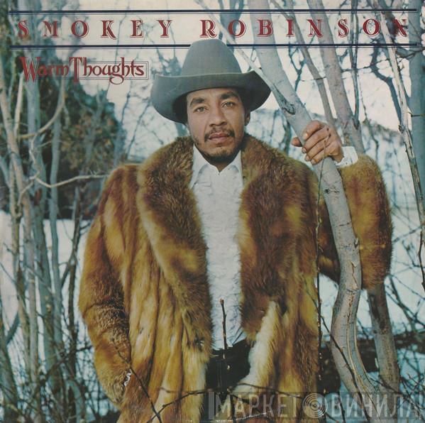  Smokey Robinson  - Warm Thoughts