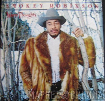  Smokey Robinson  - Warm Thoughts