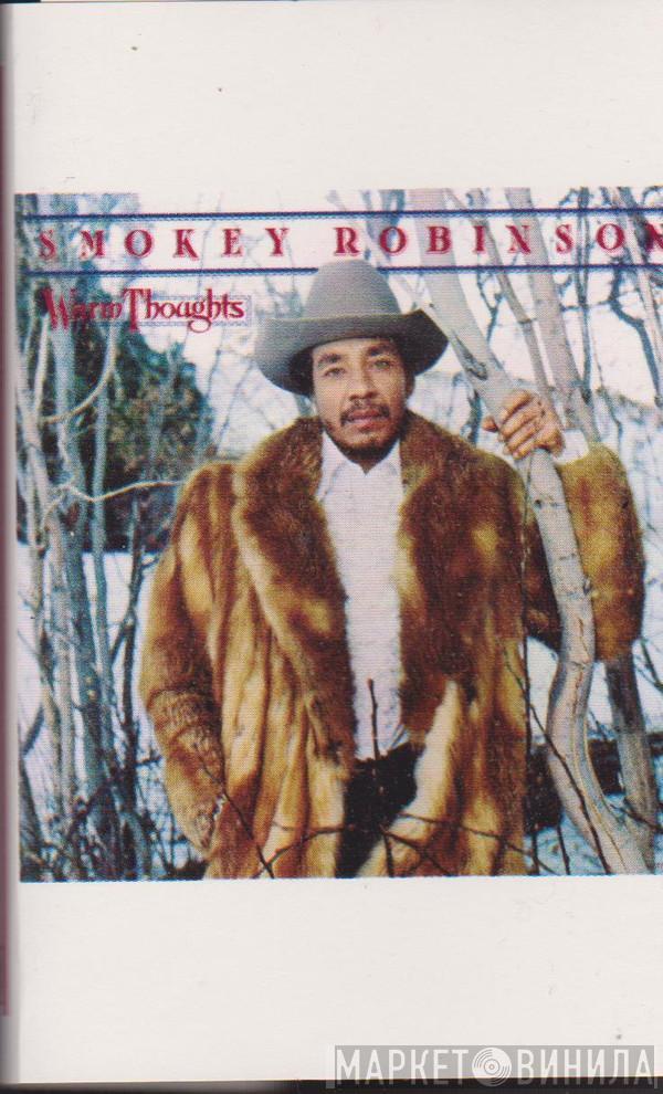  Smokey Robinson  - Warm Thoughts
