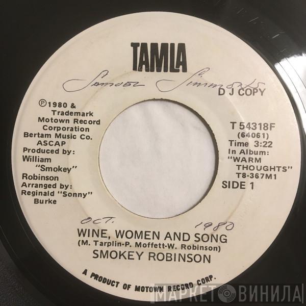 Smokey Robinson - Wine, Women And Song