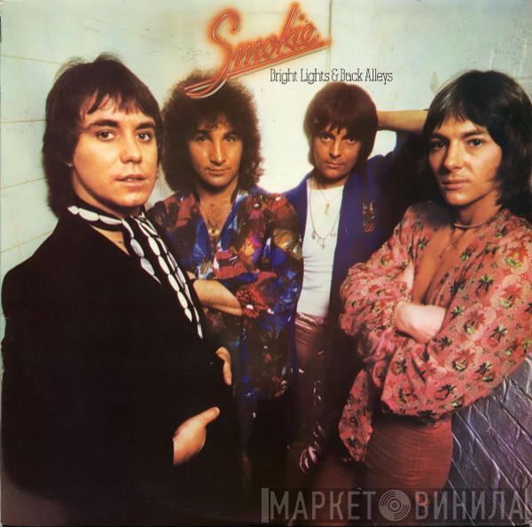  Smokie  - Bright Lights & Back Alleys