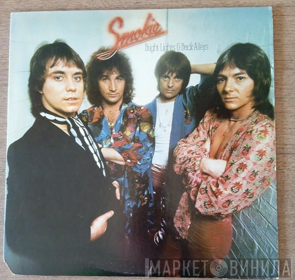  Smokie  - Bright Lights & Back Allleys