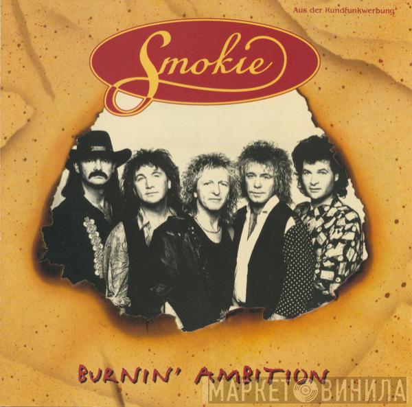 Smokie - Burnin' Ambition