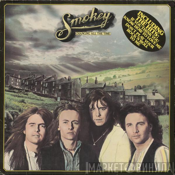 Smokie - Changing All The Time