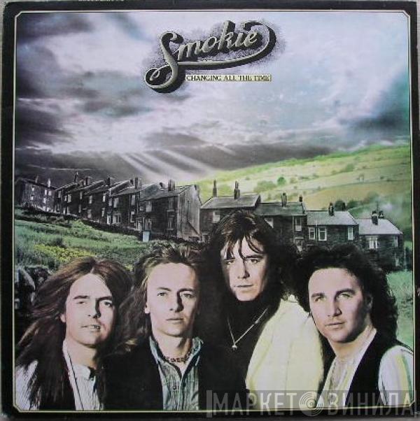 Smokie - Changing All The Time