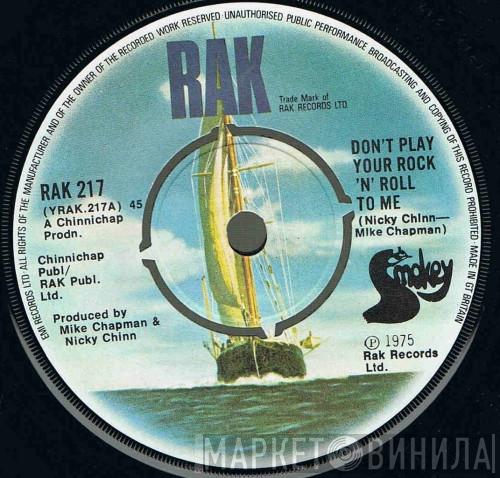 Smokie - Don't Play Your Rock 'N' Roll To Me