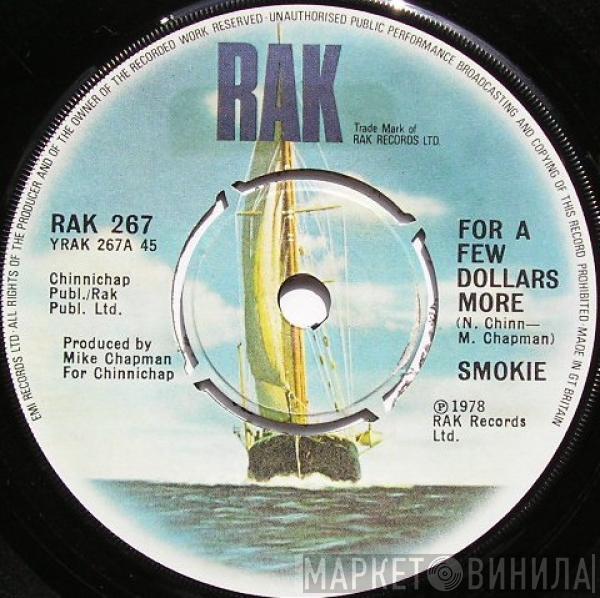 Smokie - For A Few Dollars More