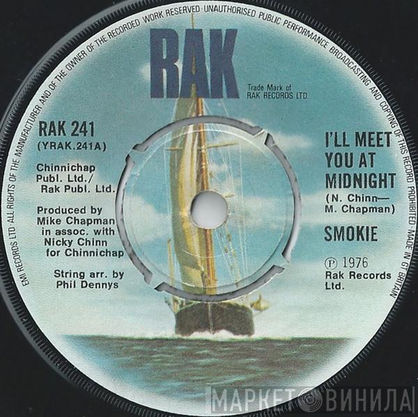 Smokie - I'll Meet You At Midnight
