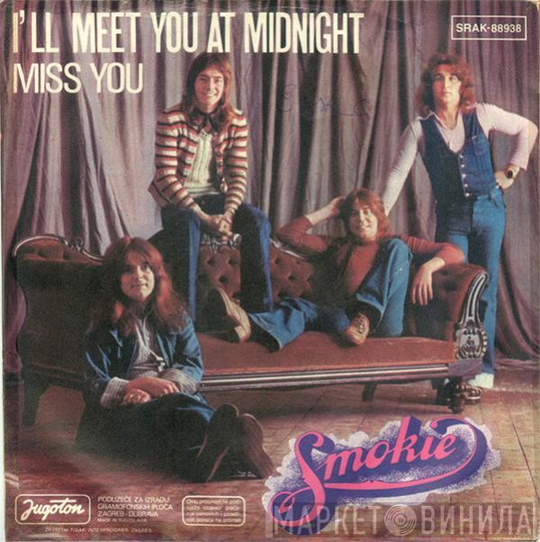  Smokie  - I'll Meet You At Midnight