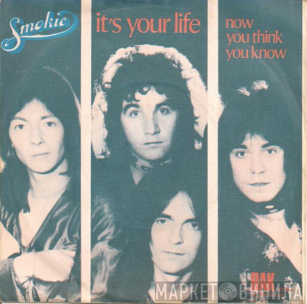 Smokie - It's Your Life