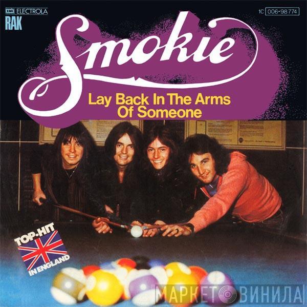 Smokie - Lay Back In The Arms Of Someone