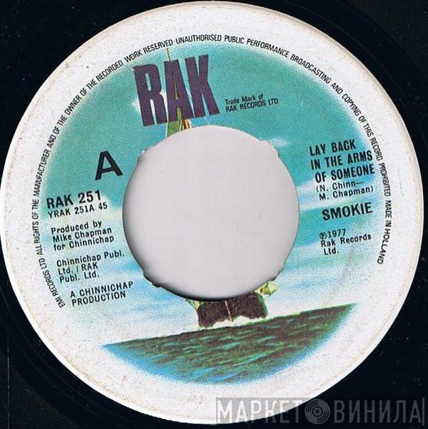  Smokie  - Lay Back In The Arms Of Someone
