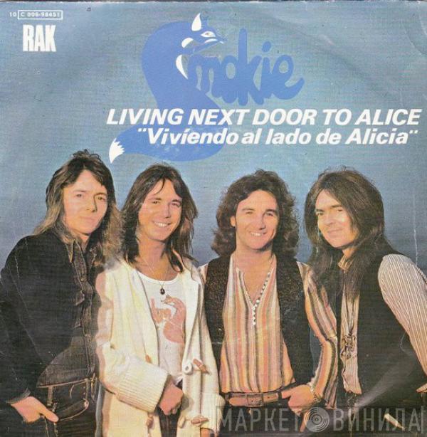 Smokie - Living Next Door To Alice = Vivíendo Al Lado De Alicia