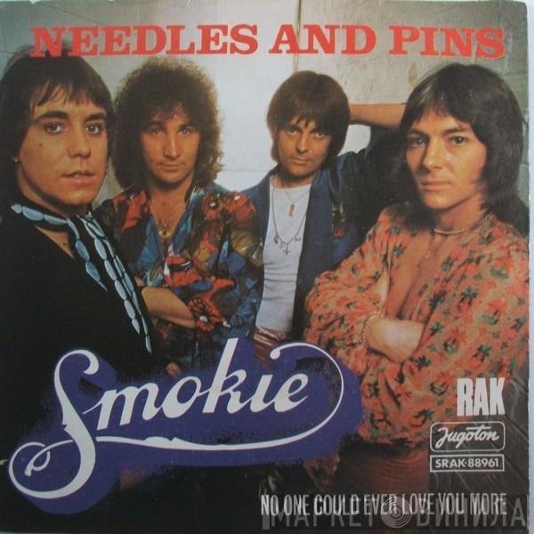 Smokie  - Needles And Pins