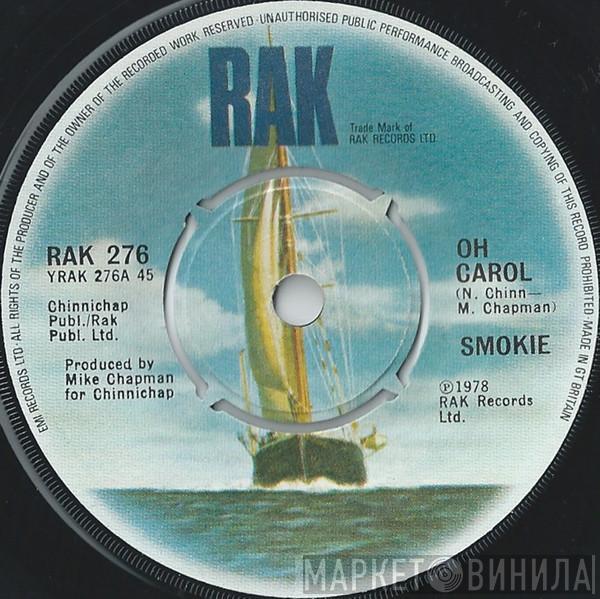 Smokie - Oh Carol