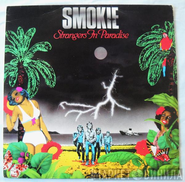  Smokie  - Strangers In Paradise