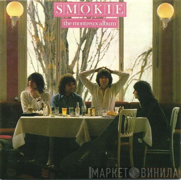  Smokie  - The Montreux Album