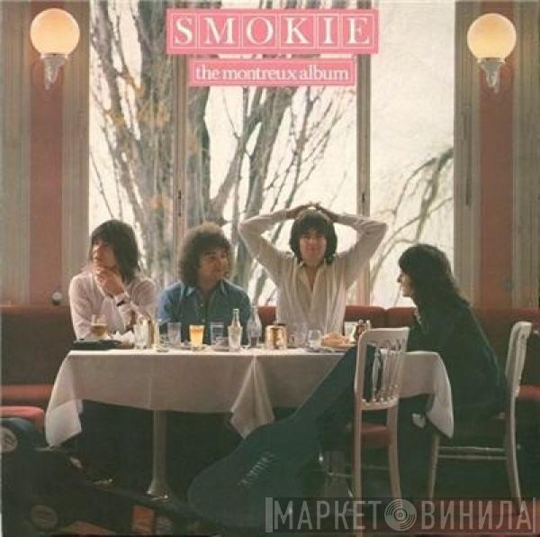  Smokie  - The Montreux Album