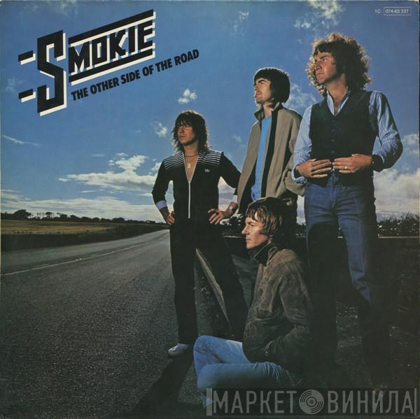 Smokie - The Other Side Of The Road