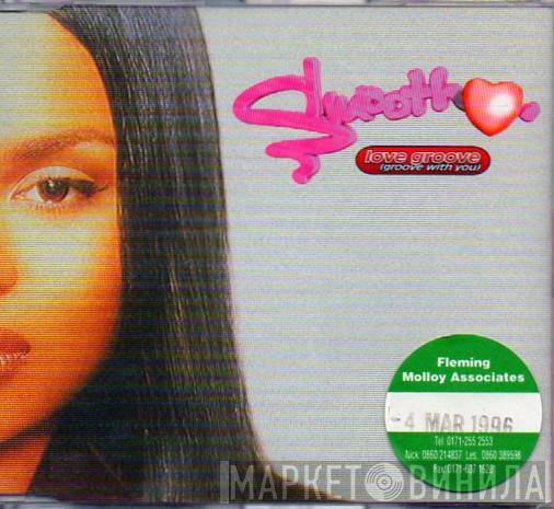 Smooth  - Love Groove (Groove With You)