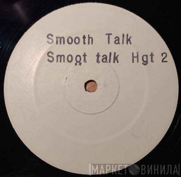  - Smooth Talk