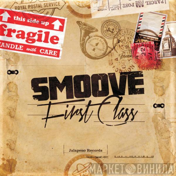  Smoove  - First Class