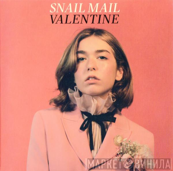 Snail Mail  - Valentine