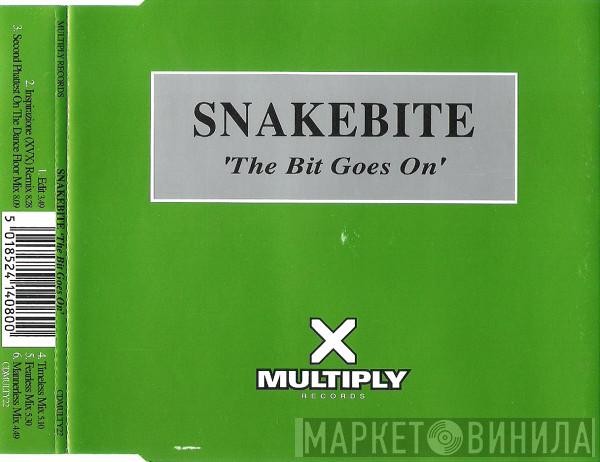 Snakebite - The Bit Goes On