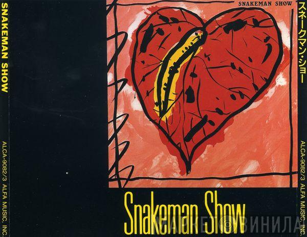  Snakeman Show  - Snakeman Show