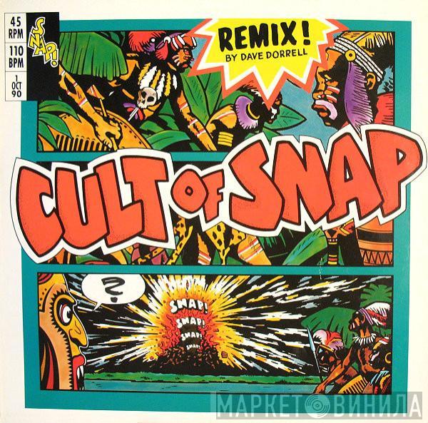 Snap! - Cult Of Snap (Remix! By Dave Dorrell)