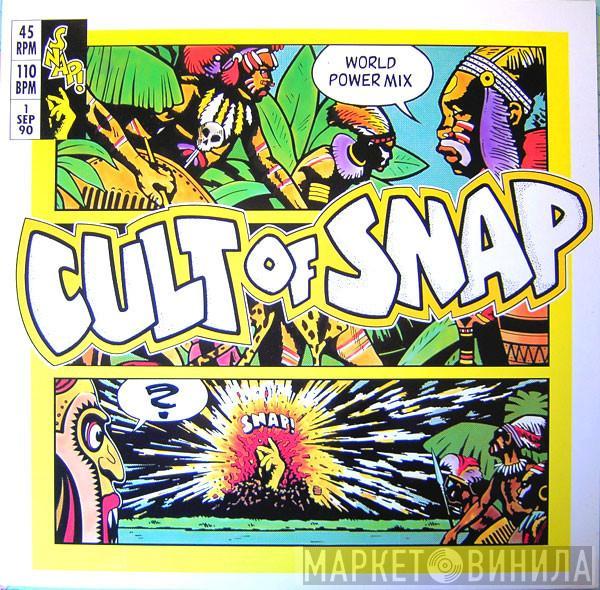 Snap! - Cult Of Snap (World Power Mix)